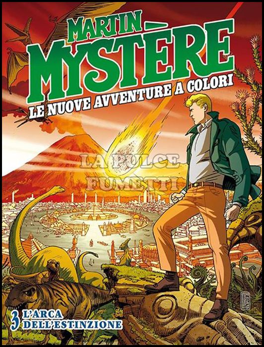 MARTIN MYSTERE GIGANTE #    16 - MARTIN MYSTERE - LE NUOVE AVVENTURE A COLORI 3: L'ARCA DELL'ESTINZIONE
